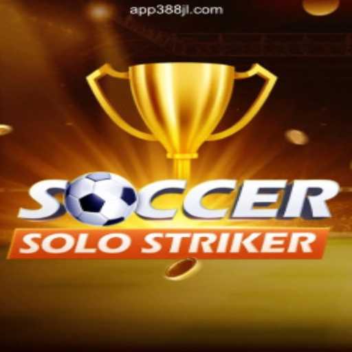 Discover the Excitement of SoccerSoloStriker and Its Connection to 388JL.COM Online Casino Philippines